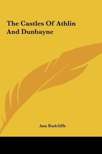 The Castles Of Athlin And Dunbayne