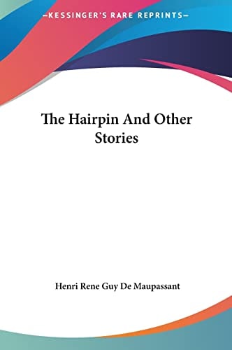 The Hairpin And Other Stories