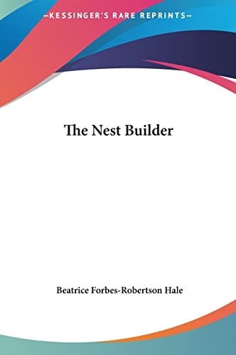 The Nest Builder