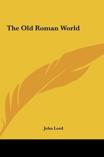 The Old Roman World