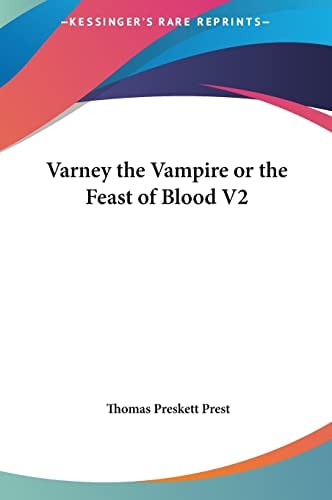 Varney the Vampire or the Feast of Blood V2