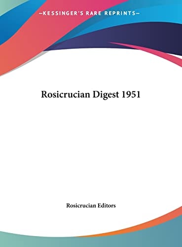 Rosicrucian Digest 1951