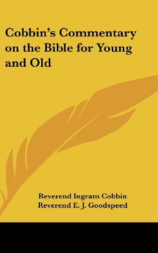 Cobbin's Commentary on the Bible for Young and Old