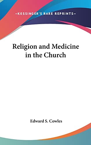 Religion and Medicine in the Church
