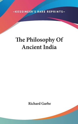 The Philosophy Of Ancient India