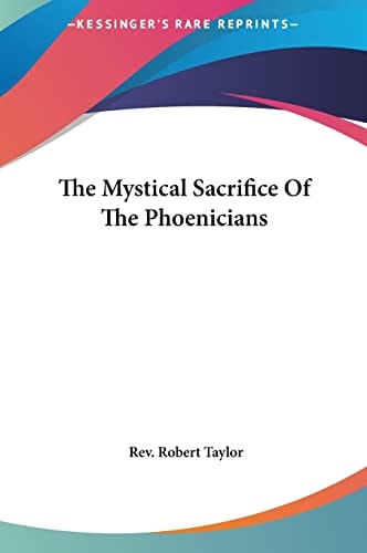 The Mystical Sacrifice Of The Phoenicians