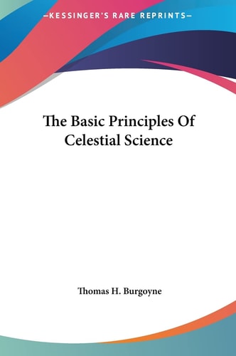The Basic Principles Of Celestial Science