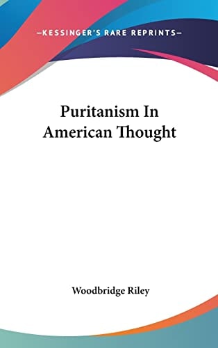 Puritanism In American Thought