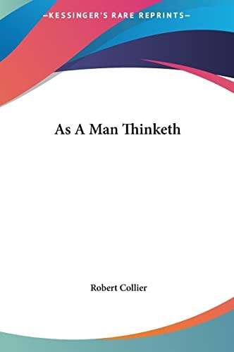 As A Man Thinketh