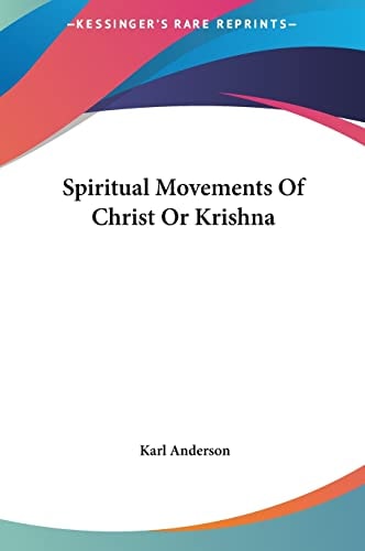 Spiritual Movements Of Christ Or Krishna