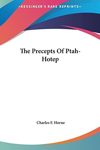 The Precepts Of Ptah-Hotep