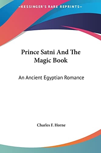 Prince Satni And The Magic Book: An Ancient Egyptian Romance