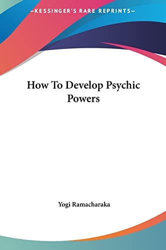 How To Develop Psychic Powers
