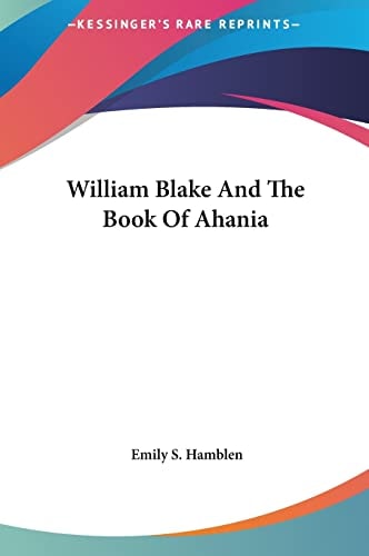 William Blake And The Book Of Ahania