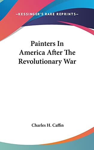 Painters In America After The Revolutionary War