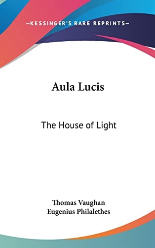 Aula Lucis: The House of Light