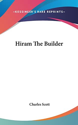 Hiram The Builder