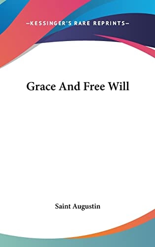 Grace And Free Will