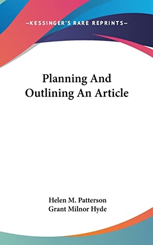 Planning And Outlining An Article