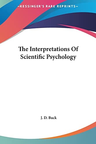 The Interpretations Of Scientific Psychology