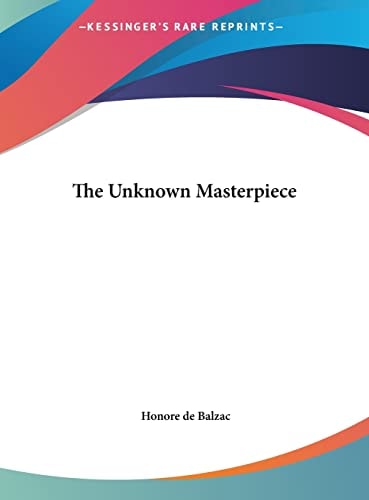 The Unknown Masterpiece