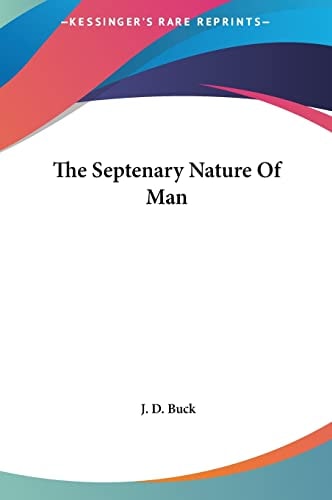 The Septenary Nature Of Man