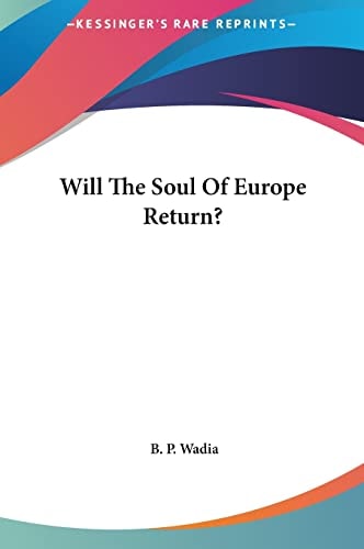 Will The Soul Of Europe Return?