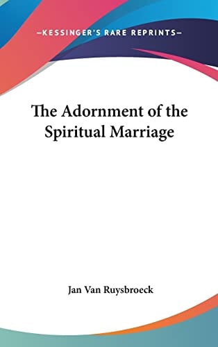 The Adornment of the Spiritual Marriage