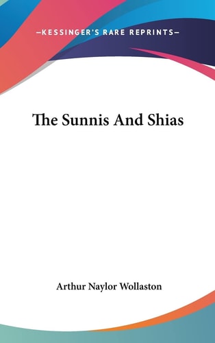 The Sunnis and Shias