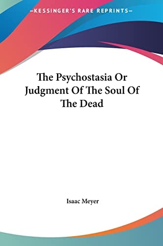 The Psychostasia Or Judgment Of The Soul Of The Dead