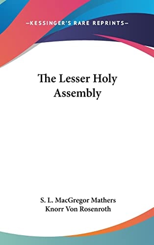 The Lesser Holy Assembly