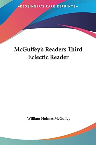 McGuffey's Readers Third Eclectic Reader