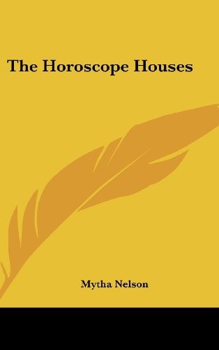 The Horoscope Houses