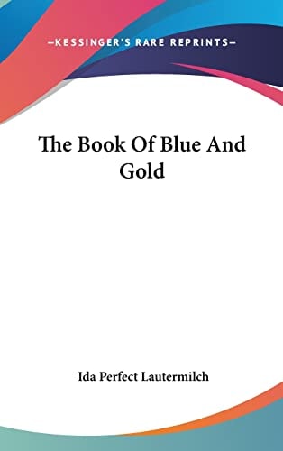 The Book Of Blue And Gold
