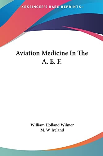 Aviation Medicine In The A. E. F.