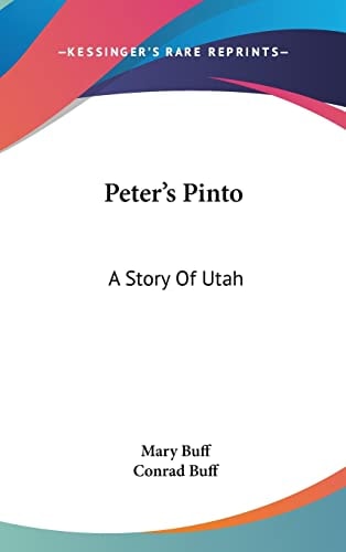 Peter's Pinto: A Story Of Utah