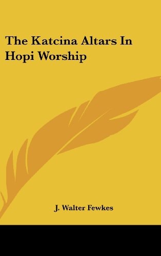 The Katcina Altars In Hopi Worship