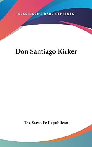 Don Santiago Kirker