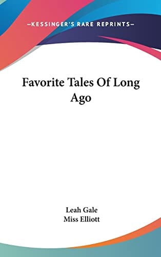 Favorite Tales Of Long Ago