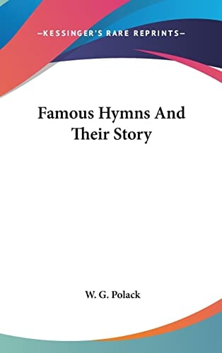 Famous Hymns And Their Story