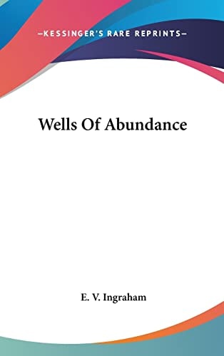 Wells Of Abundance