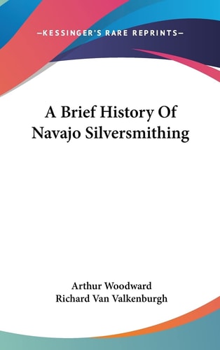 A Brief History Of Navajo Silversmithing