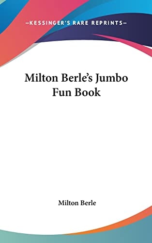 Milton Berle's Jumbo Fun Book