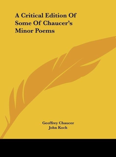 A Critical Edition Of Some Of Chaucers Minor Poems