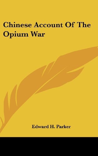 Chinese Account Of The Opium War