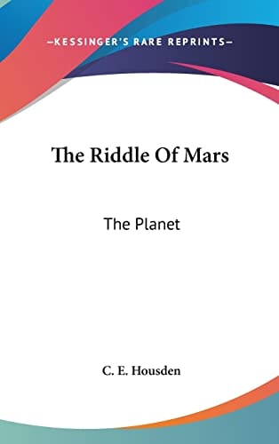 The Riddle Of Mars: The Planet