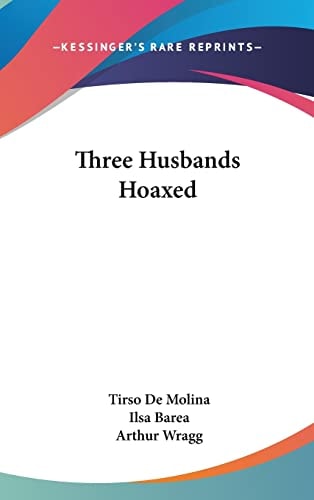 Three Husbands Hoaxed