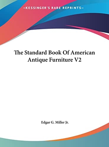 The Standard Book Of American Antique Furniture V2