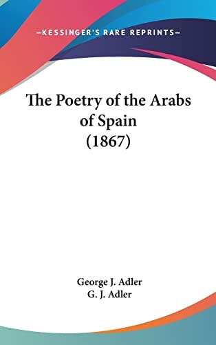 The Poetry of the Arabs of Spain (1867)