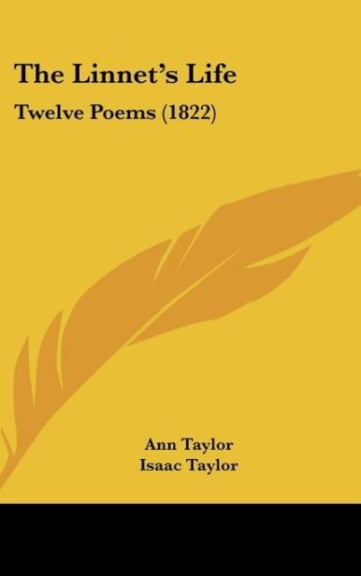 The Linnets Life: Twelve Poems (1822)